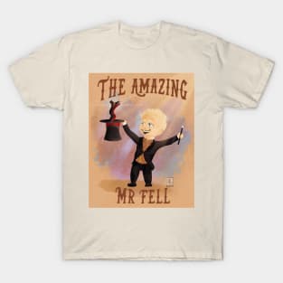 The Amazing Mr Fell T-Shirt
